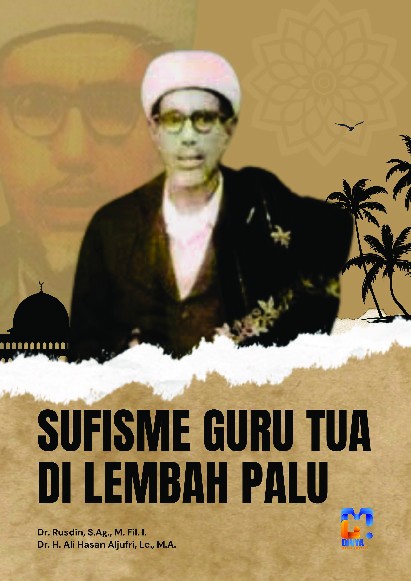 Sufisme Guru Tua di Lembah Palu